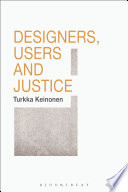 Designers, users and justice /