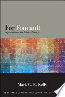 For Foucault : against normative political theory /