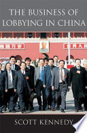 The business of lobbying in China /