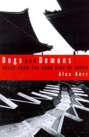 Dogs and demons : tales from the dark side of Japan /