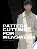 Pattern Cutting for Menswear : Second Edition.
