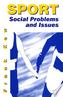 Sport : social problems and issues /