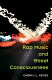 Rap music and street consciousness /