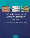 Pickard's manual of operative dentistry /