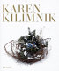 Karen Kilimnik : 365 days in the year of Karen /