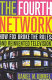 The fourth network : how Fox broke the rules and reinvented television /
