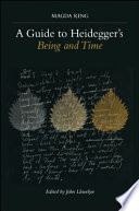 A guide to Heidegger's Being and time /