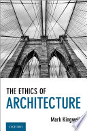 The ethics of architecture /