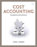 Cost accounting : foundations and evolutions /