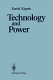 Technology and power /