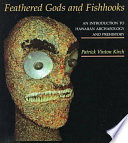 Feathered gods and fishhooks : an introduction to Hawaiian archaeology and prehistory /