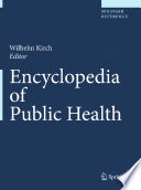 Encyclopedia of public health /