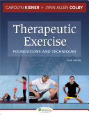 Therapeutic exercise : foundations and techniques /
