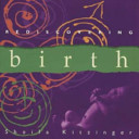 Rediscovering birth /