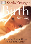 Birth your way /
