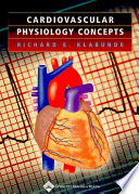 Cardiovascular physiology concepts /