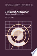 Political networks : the structural perspective /