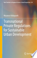 Transnational private regulations for sustainable urban development /