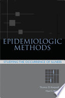 Epidemiologic methods : studying the occurrence of illness /