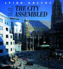 The city assembled : the elements of urban form through history /