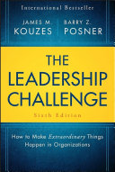 The leadership challenge : how to make extraordinary things happen in organizations /