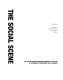 The social scene : the Ralph M. Parsons Foundation photography collection at the Museum of Contemporary Art, Los Angeles /