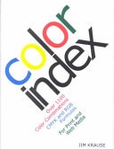 Color index : [over 1,100 color combinations, CMYK and RGB formulas, for print and Web media /
