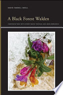 A Black Forest Walden : Conversations with Henry David Thoreau and Marlonbrando.
