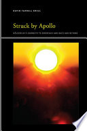Struck by Apollo : Holderlin's Journeys to Bordeaux and Back and Beyond /