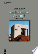 Architectural Journal 1960-1975 = Architektonisches Tagebuch 1960-1975 /