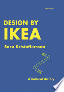 Design by Ikea : a cultural history /