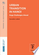 Urban transition in Hanoi : huge challenges ahead /
