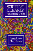 Writing clearly : an editing guide /