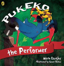 Pukeko the performer /