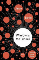 Who owns the future? /