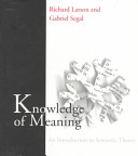 Knowledge of meaning : an introduction to semantic theory /