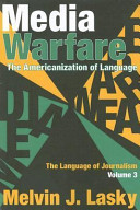 The language of journalism. the Americanization of language /