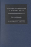 Minimalist investigations in linguistic theory /