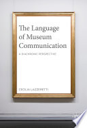 The language of museum communication : a diachronic perspective /