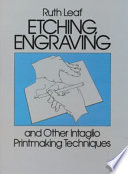 Etching, engraving, and other intaglio printmaking techniques /