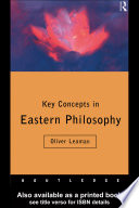 Key concepts in Eastern philosophy /
