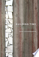 Building time : architecture, event, and experience /