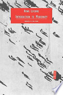 Introduction to modernity : twelve preludes, September 1959-May 1961 /