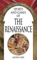 Sports and games of the Renaissance /
