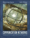 Communication networks : fundamental concepts and key architectures /