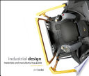 Industrial design : materials and manufacturing guide /