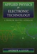 Applied physics for electronic technology : a problem solving approach /