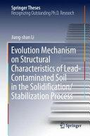 Evolution mechanism on structural characteristics of lead-contaminated soil in the solidification/stabilization process /
