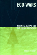 Eco-wars : political campaigns and social movements /