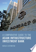 A comparative guide to the Asian Infrastructure Investment Bank /